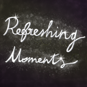 Refreshing Moments Album